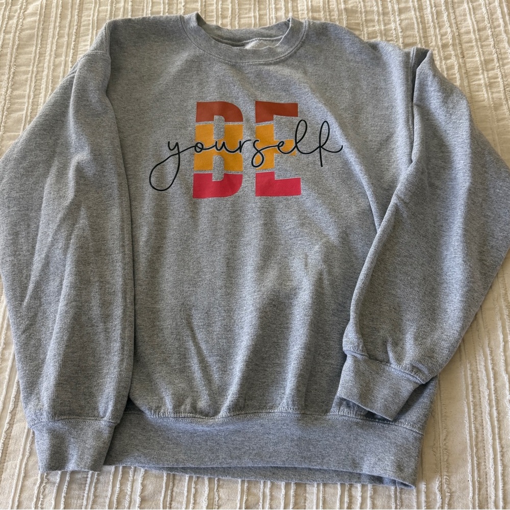 Gray 'Be Yourself' Crewneck Sweatshirt - Women’s NWOT